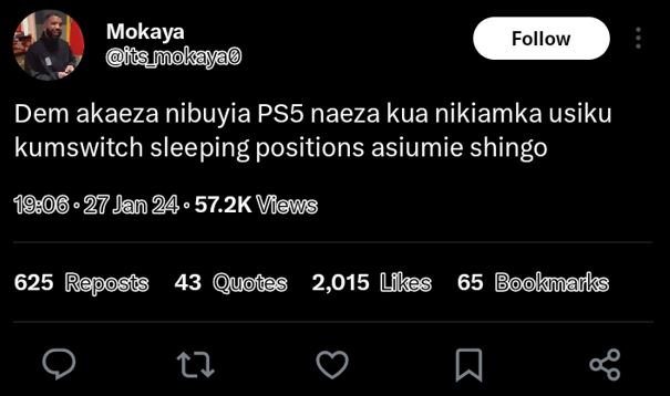 Mokaya ts_mokayao follow dem akaeza nibuyia ps5 naeza kua nikiamka usiku kumswit