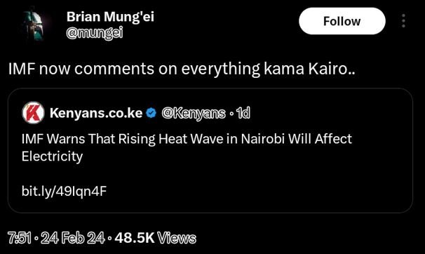 Brian mung'ei omungei follow imf now comments on everything kama kairo . kenyans