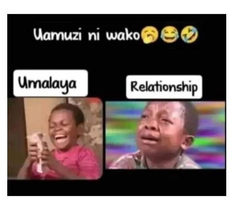 Uamuzi ni wako umalaya relationship