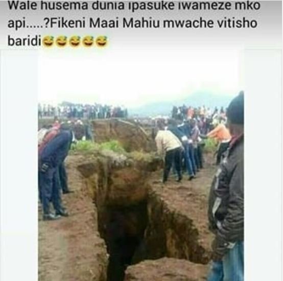 Wale husema dunıa ıpasuke ıwameze mko api. ?fikeni maai mahiu mwache vitisho bar