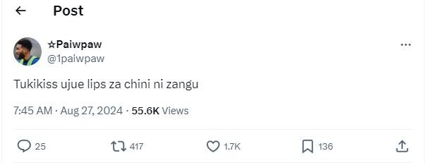 Post paiwpaw tpaiwpaw tukikiss ujue lips za chini ni zangu 7.45 am aug 27, 55.6k