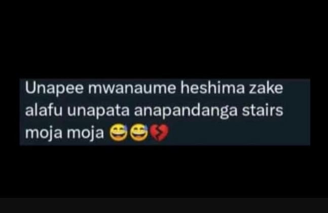 Unapee mwanaume heshima zake alafu unapata anapandanga stairs moja moja