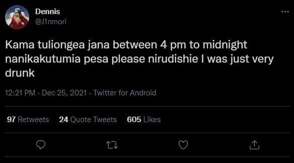 Dennis JInmori Kama tuliongea jana between 4 pm to midnight nanikakutumia pesa p