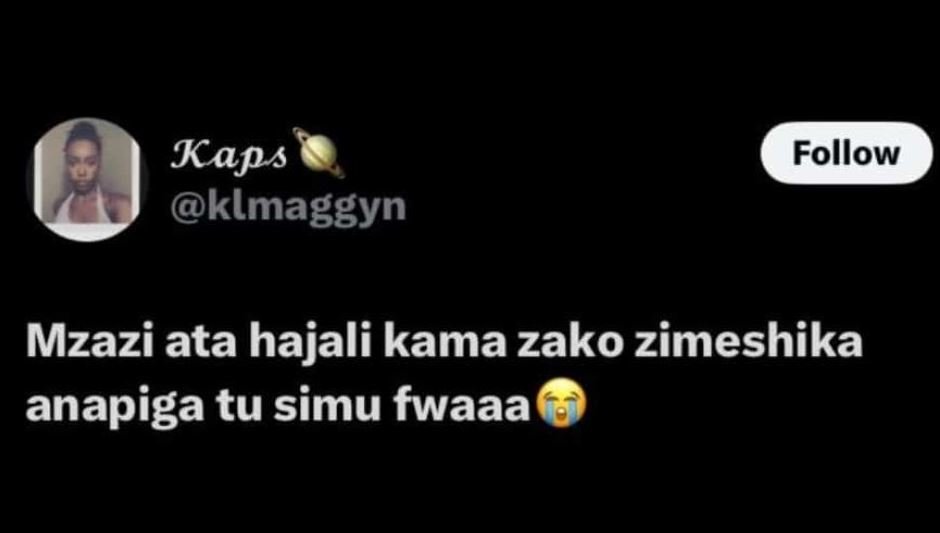 Xaps klmaggyn follow mzazi ata hajali kama zako zimeshika anapiga tu simu fwaaa