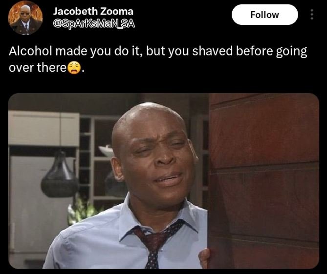 Jacobeth zooma sparksmansa follow alcohol made you do it, but you shaved before