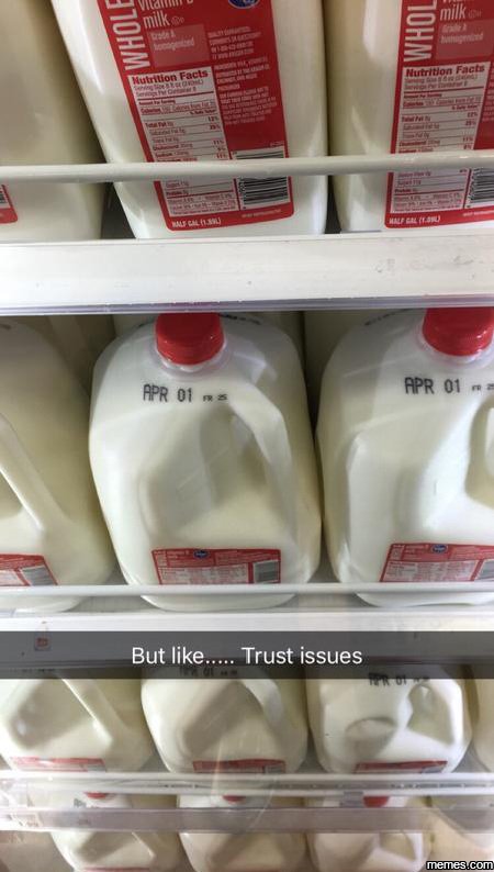 Milk milk nutrition fcl apr 01 q apr 01 but like trust issues memes 5