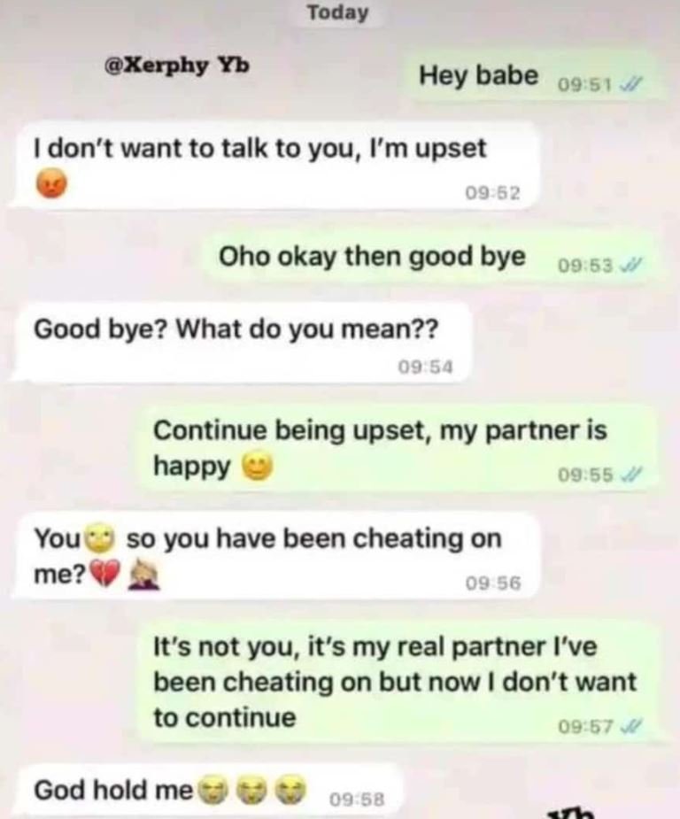 Today xerphy yb hey babe 09 61 idon't want to talk to you, i'm upset 09 62 oho o