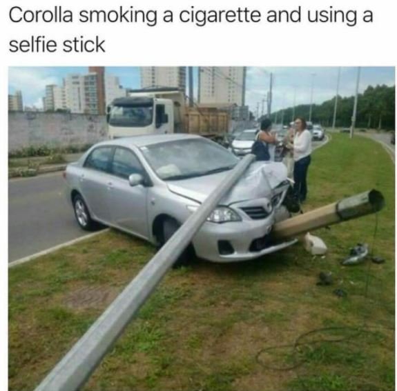 Corolla smoking a cigarette and using a selfie stick