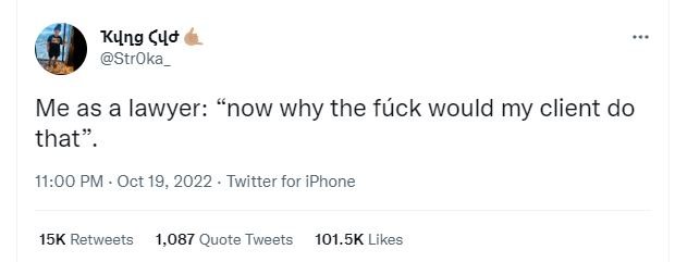 Kıng 4 stroka _ me as a lawyer now why the fáck would my client do that 11.00 pm