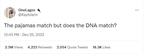 Onelagos kayfolarin the pajamas match but does the dna match? 12.43 pm dec 25, 2