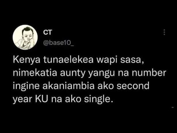 Ct baselo kenya tunaelekea wapi sasa, nimekatia aunty yangu na number ingine aka