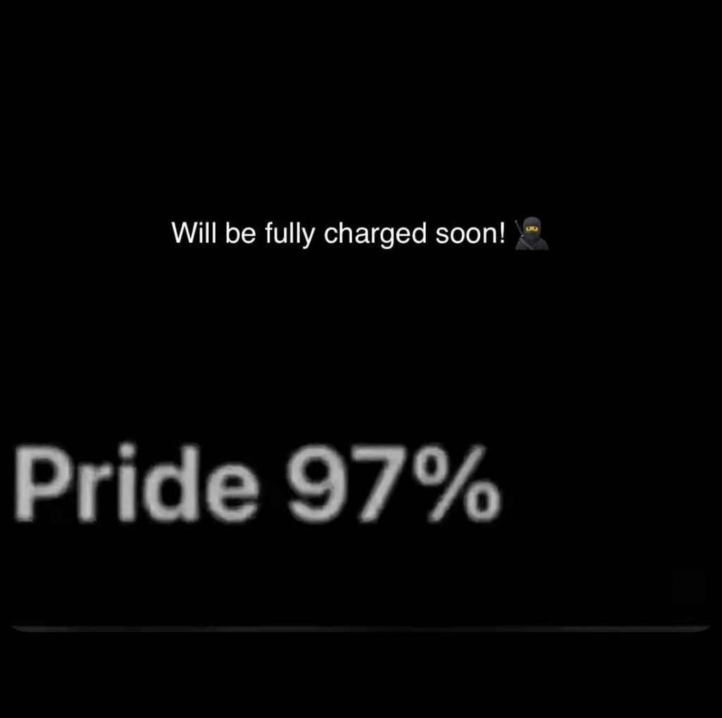 Will be fully charged soon! pride 97