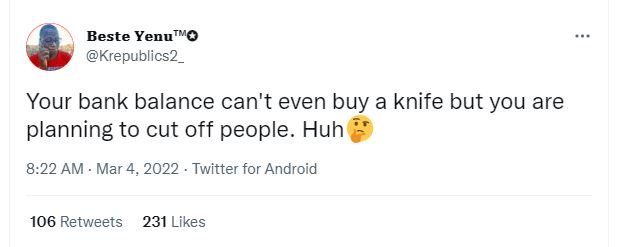 Beste yenu'vo krepublics2 your bank balance can't even buy a knife but you are p