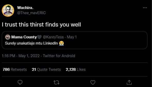 Wachira. thee_maveric trust this thirst finds you well mama county kareytess . m