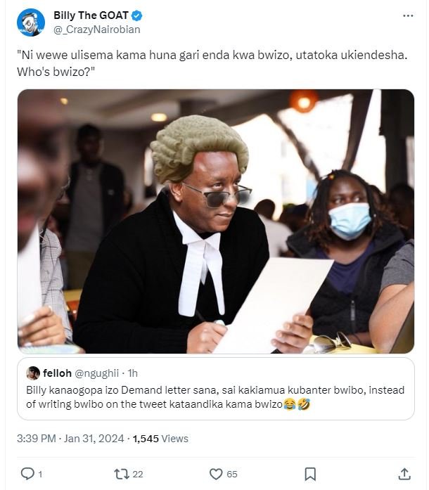 Billy the goat _crazynairobian ni wewe ulisema kama huna gari enda kwa bwizo, ut