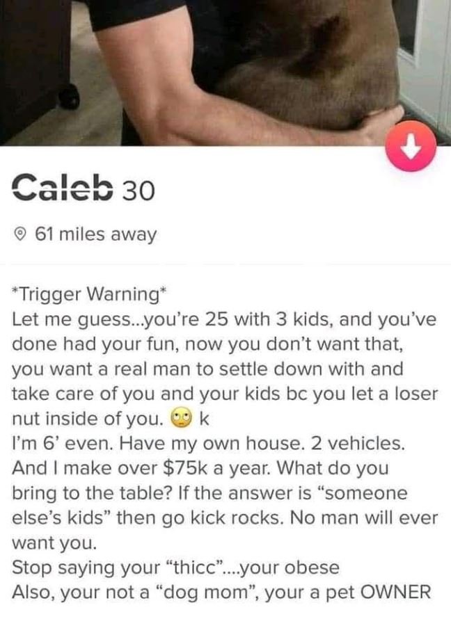 Całeb 30 61 miles away trigger warning' let me guess.you're 25 with 3 kids, and