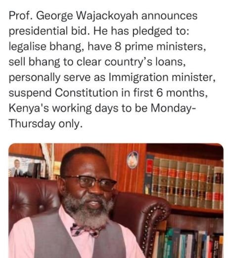 Prof. George Wajackoyah announces presidential bid. He has pledged to legalise b