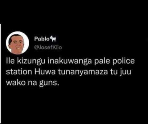 Pabloy jose kllo ile kizungu inakuwanga pale police station huwa tunanyamaza tu