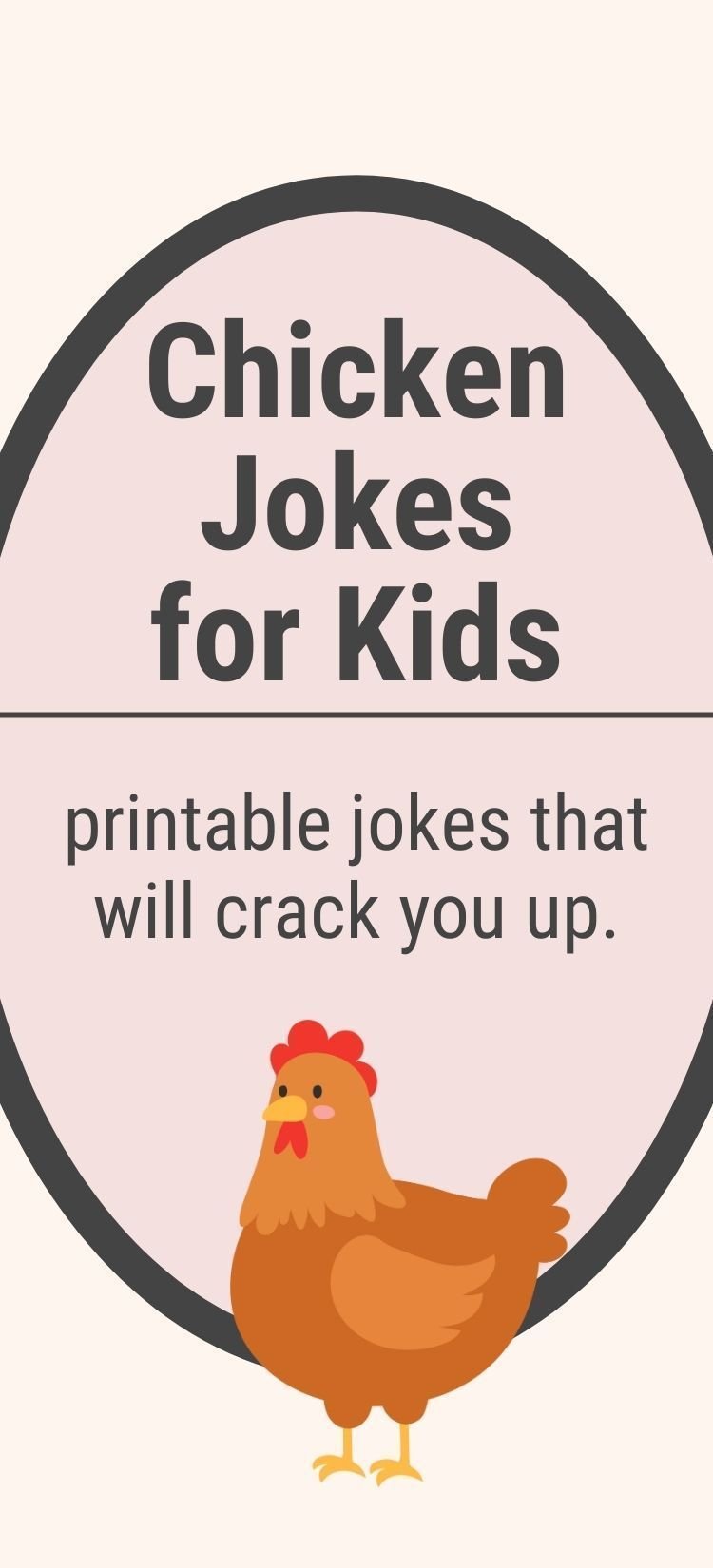 Chicken jokes for kids printable jokes that will crack you up.