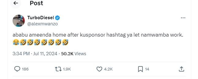 Post turbodiesel alexmwanzo ababu ameenda home after kusponsor hashtag ya let na