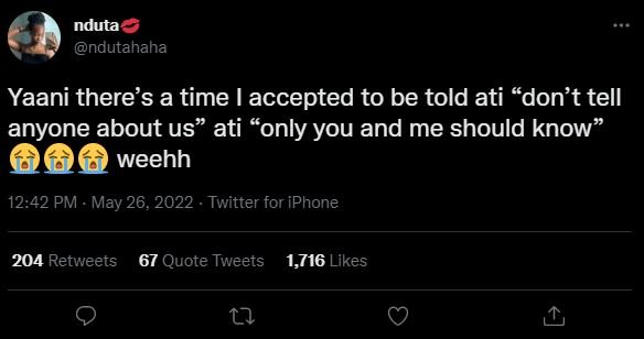 Nduta ndutahaha yaani there's a time accepted to be told ati don't tell anyone a