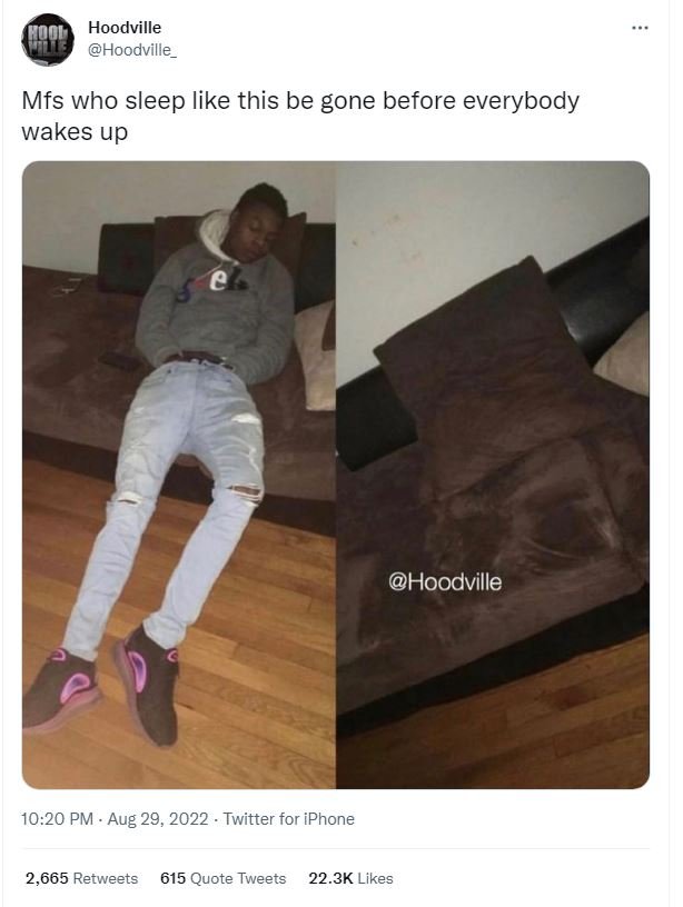 Hoodville hoodville mfs who sleep like this be gone before everybody wakes up ho