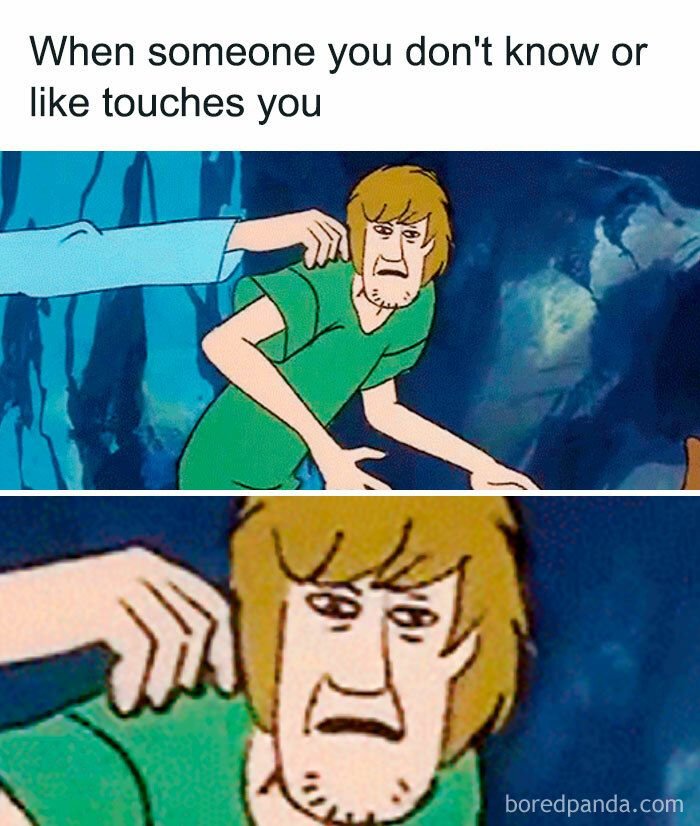 When someone you don't know or like touches you boredpanda. com