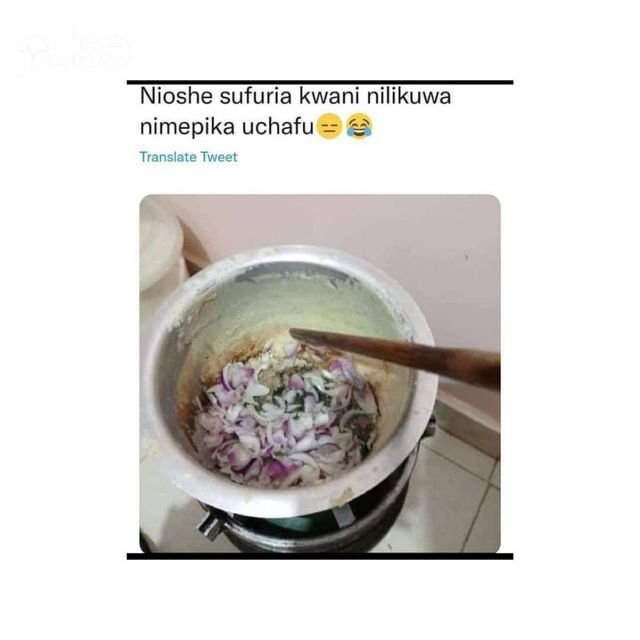 Nioshe sufuria kwani nilikuwa nimepika uchafu translate tweet