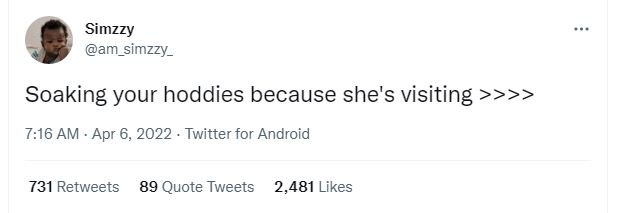 Simzzy am_simzzy _ soaking your hoddies because she's visiting 7.16 am . apr 6,