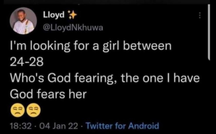 Lloyd LloydNkhuwa I'm looking for a girl between 2428 Who's God fearing, the one