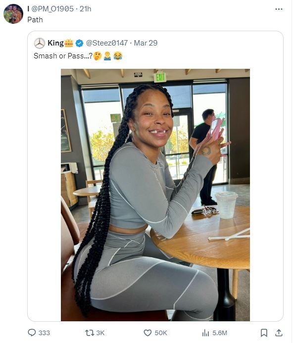 Pm. 21h path king steez0147 mar 29 smash or pass. 333 1l 3k 5ok ılı 5.6m