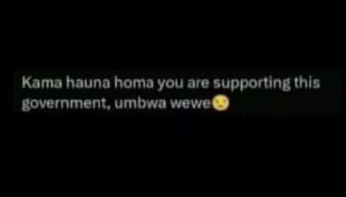 Kama hauna homa you are supportlng thls government umbwa wewe