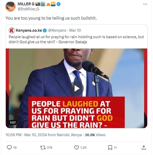Miller g itsmiller_g you are too young to be telling us such bullshit . kenyans.