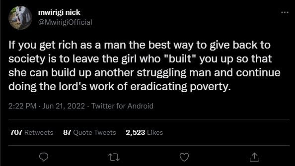 Mwirigi nick mwirigiofficial if you get rich as a man the best way to give back