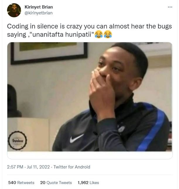 Kirinyet brian kirinyetbrian coding in silence is crazy you can almost hear the