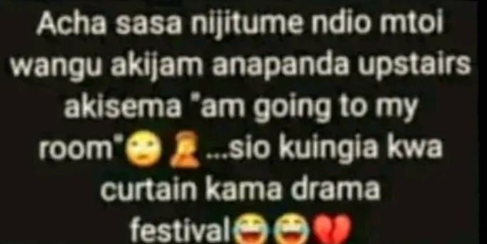 Acha sasa nijitume ndio mtoi wangu akijam anapanda upstairs akisema 'am going 10