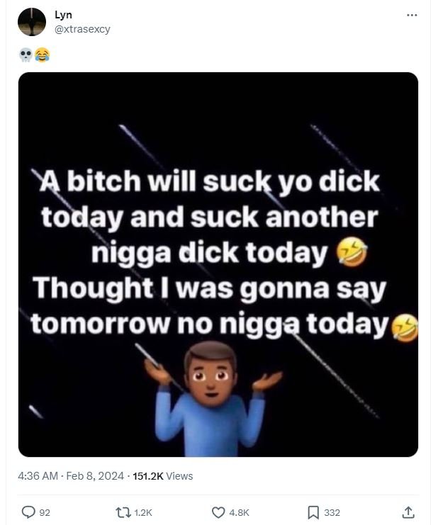 Lyn xtrasexcy a bitch will suck yo dick today and suck another nigga dick today
