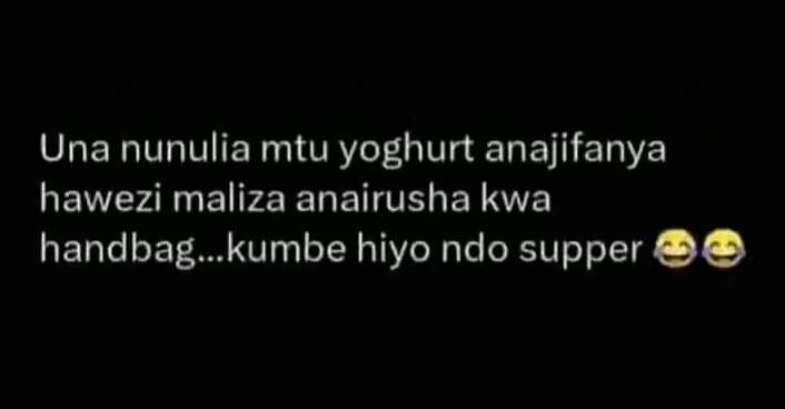 Una nunulia mtu yoghurt anajifanya hawezi maliza anairusha kwa handbag_kumbe hiy
