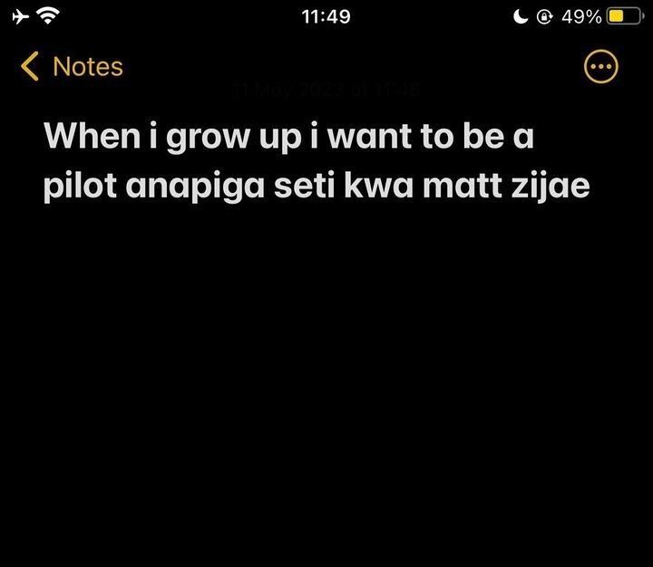 1149 49 notes 1 when i grow up i want to be a pilot anapiga seti kwa matt zijae