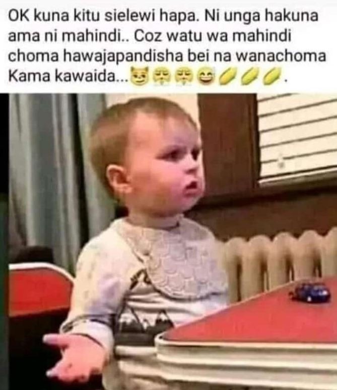 Ok kuna kitu sielewi hapa. ni unga hakuna ama ni mahindi . coz watu wa mahindi c