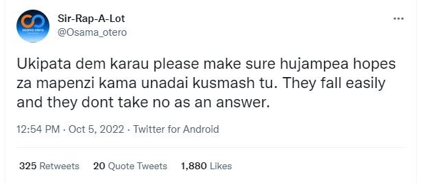 Sirrapalot osama_otero ukipata dem karau please make sure hujampea hopes za mape