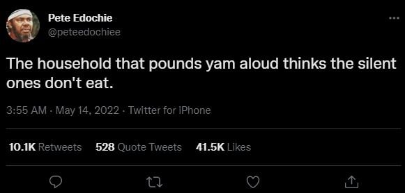 Pete edochie peteedochiee the household that pounds yam aloud thinks the silent