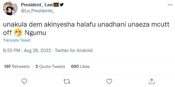 President_ law le_presidente unakula dem akinyesha halafu unadhani unaeza mcutt