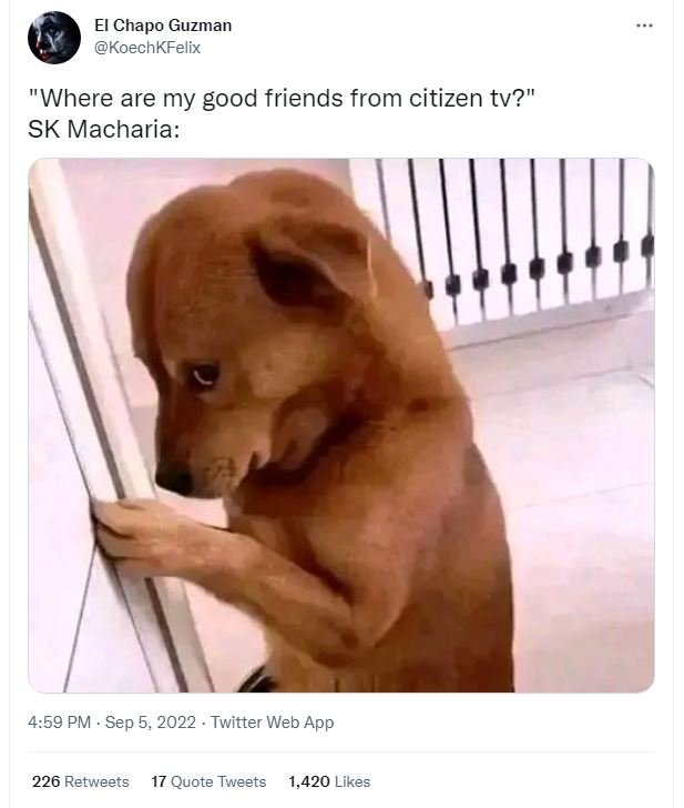 El chapo guzman koechkfelix where are my good friends from citizen tv? sk machar