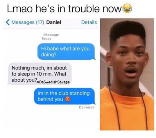 Lmao he's in trouble now messages 17 daniel details amessagc today hl babe what