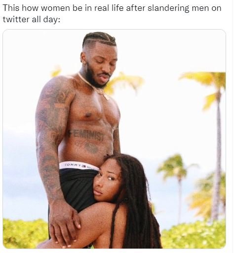 This how women be in real life after slandering men on twitter all day