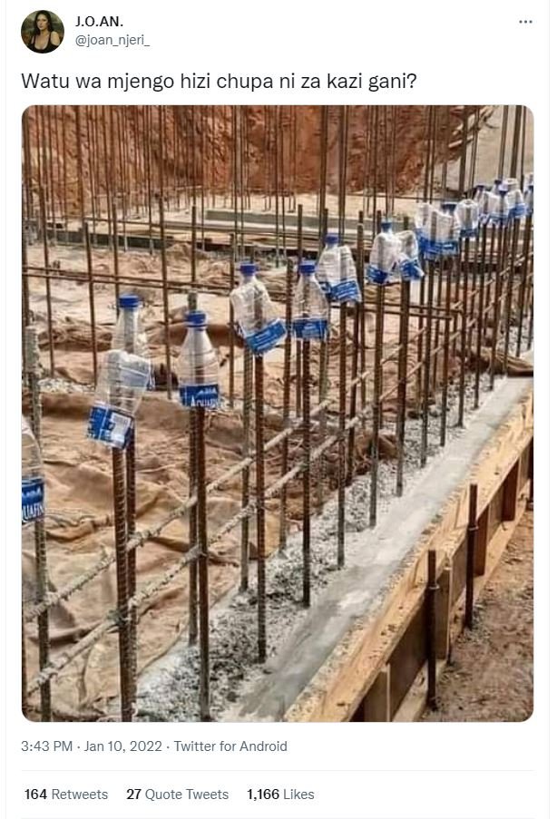 JO.AN_ joan_njeri _ Watu wa mjengo hizi chupa ni za kazi gani? Ay hi 3.43 PM Jan