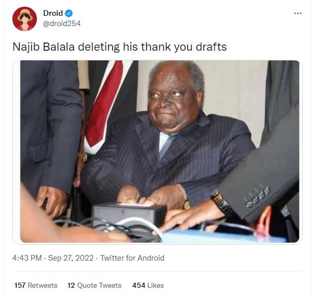 Droid droid254 najib balala deleting his thank you drafts 4.43 pm sep 27, twitte