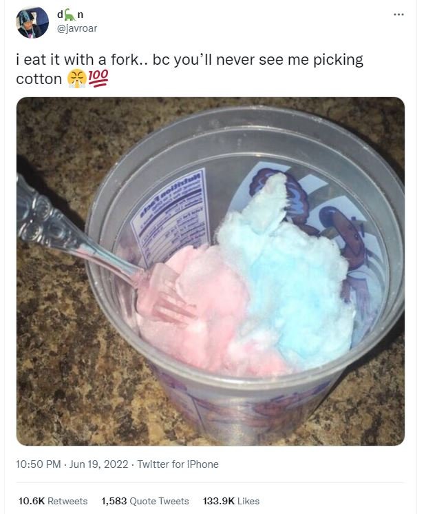 Djn javroar ieat it with a fork. bc you'il never see me picking cotton 1o9 10.50