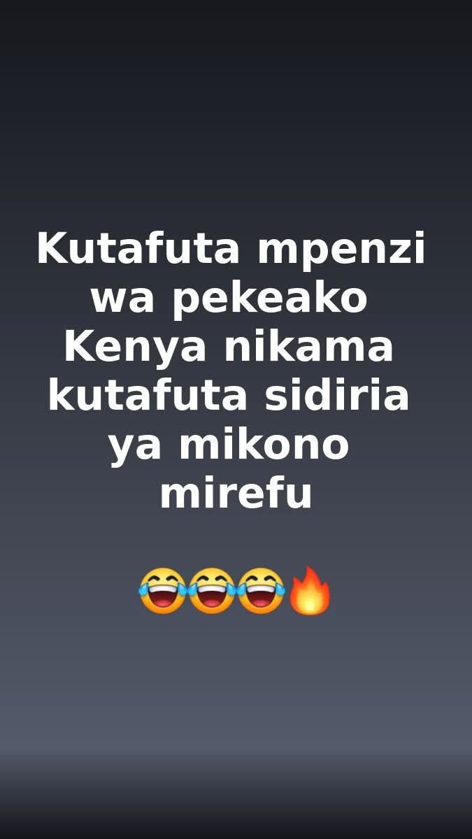 Kutafuta mpenzi wa pekeako kenya nikama kutafuta sidiria ya mikono mirefu